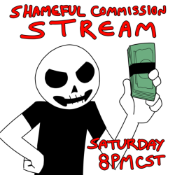 shameful-display: COMMISSION STREAM THIS