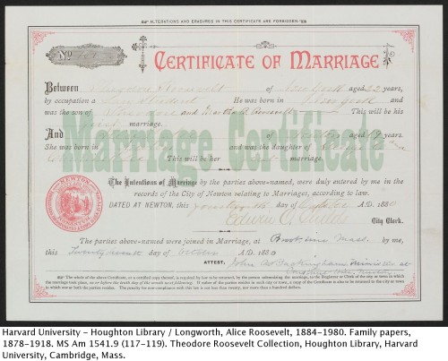 Certificate of marriage of Theodore Roosevelt and Alice H. Lee; Newton, 14 Oct 1880.MS Am 1541.9 (11