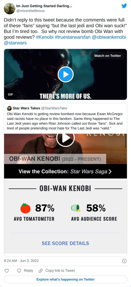Didn’t reply to this tweet because the comments were full of these “fans” saying “but the last jedi and Obi wan suck!” But I’m tired too. So why not review bomb Obi Wan with good reviews? #Kenobi #truestarwarsfan @obiwankenobi @starwars https://t.co/GXdEEBOo9z pic.twitter.com/pcWHeXmf5A — Im Just Getting Started Darling... (@missrebelleious) June 3, 2022