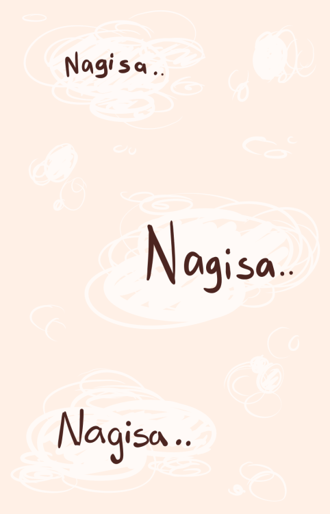 beir:    Makoto intimately repeating Nagisa’s name makes Nagisa a little embarrassed and a lot turned on – (what a tease) 