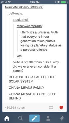 itsstuckyinmyhead:  Pluto Tumblr Posts photoset (You’re welcome) 