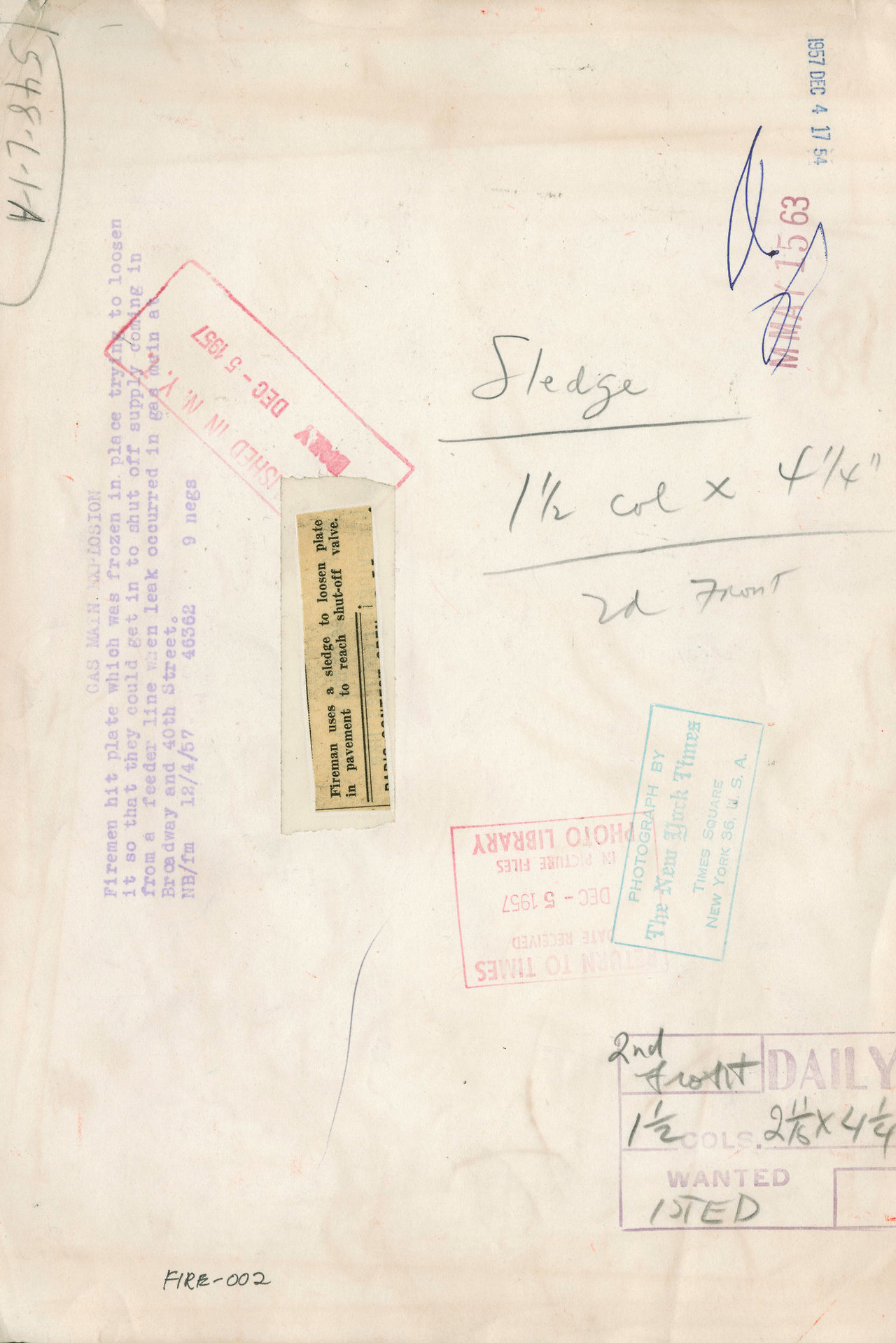 Dec. 4, 1957: “I saw a lighted cigarette,” reported one witness to The Times. “It was on the street rolling toward the trench. I yelled: ‘Watch it. Get out of there!’ ” A corroded gas main was being repaired when the cigarette ignited and flames shot...