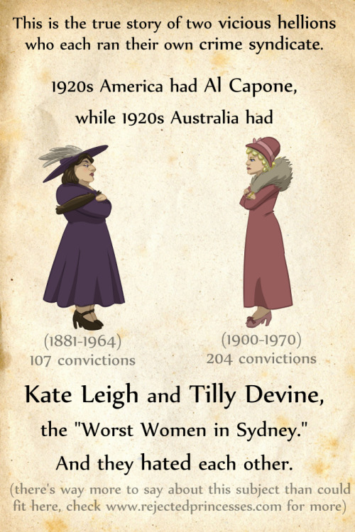 rejectedprincesses:Kate Leigh and Tilly Devine: Queens of the Sydney Underworld (1881-1964 and 1900-