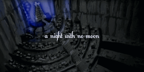 lullabyknell:“There are three things all wise men fear: the sea in storm, a night with no moon, and 