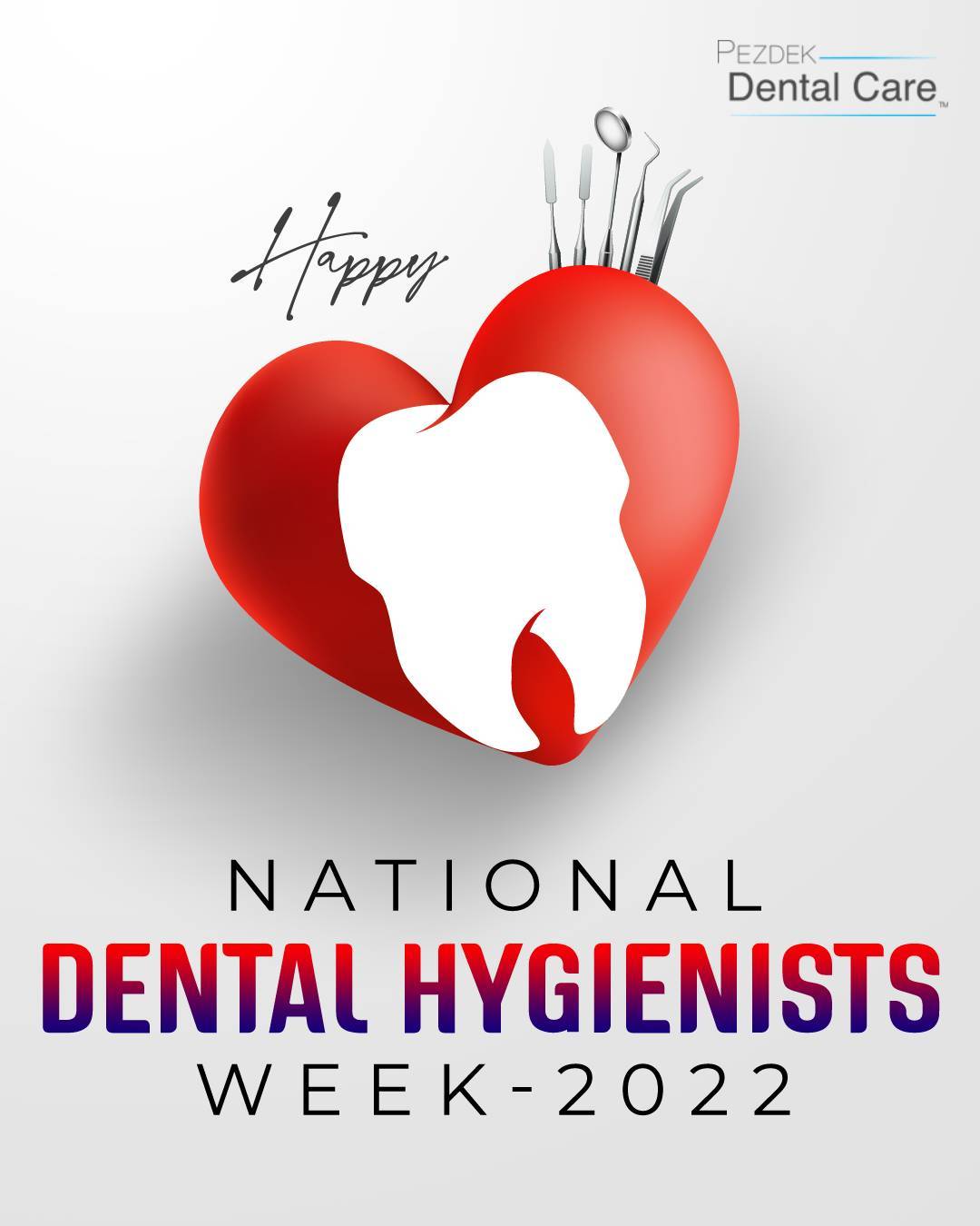 Pezdek Dental Care — Happy National Dental Hygienists Week! 🦷