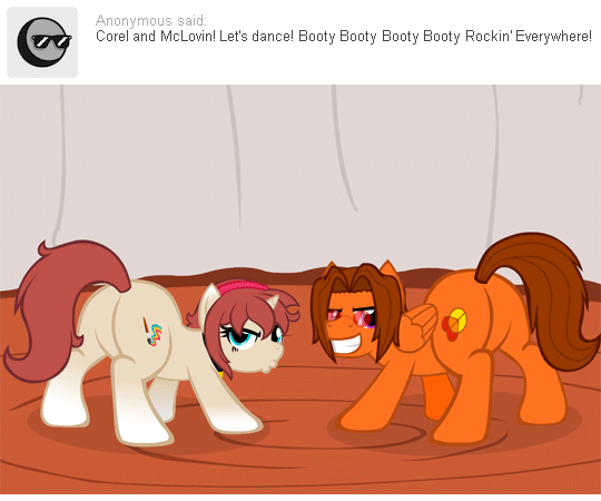 nopony-ask-mclovin:Maybe next time, Sera? Anyway guest star Sweet Cherry. Gamer and McLovin drunk adventures continue on the next replies.Dem booties~ >w>