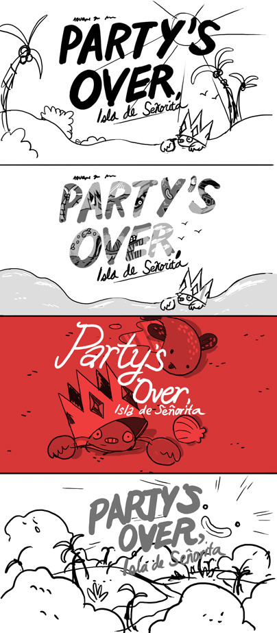 The Party&rsquo;s Over, Isla de Señorita title card concepts by character &amp;