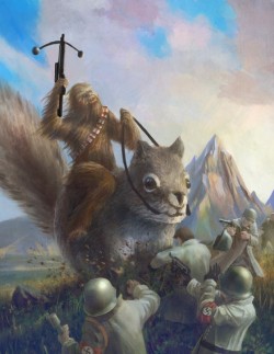 gueravonlok:  thebearjeeew:  webofstarwars:  Chewbacca…riding a giant squirrel…and fighting Nazis.   Art by gamefan84  Yeessss   If this isn’t on your blog … I’m judging you.