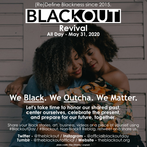 #BlackoutDay is May 31 - it&rsquo;s our &ldquo;revival&rdquo;. We came back thanks to a @sqpphc &amp