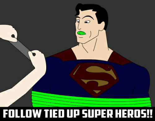 tiedupsuperheros:  Follow us at tiedupsuperheros.tumblr.com/