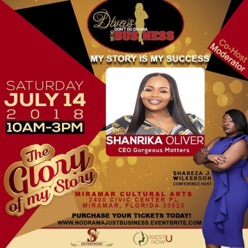 Divas Don’t Do Drama! We Do Business Conference is coming July 14th | ... (Link in Bio) @sharezajwil