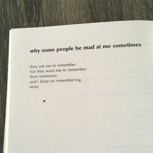 kawuli:chenchenwrites:& this poem, “why some people be mad at me sometimes,” by Lucille Cliftonw