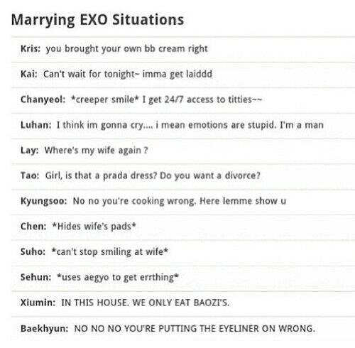 kpoping-fangirl:Marrying EXO Situations