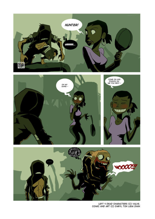 tohdaryl:Left 4 Dead 2 - Survivor’s Folly: Part IIHere’s part two of my fan comics I’ve made within 