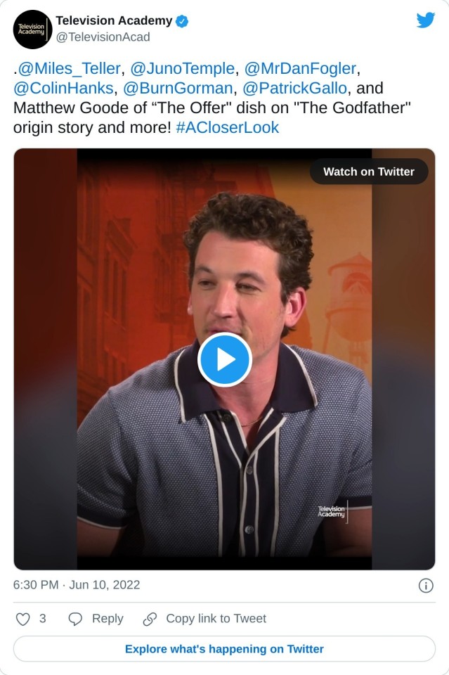 .@Miles_Teller, @JunoTemple, @MrDanFogler, @ColinHanks, @BurnGorman, @PatrickGallo, and Matthew Goode of “The Offer" dish on "The Godfather" origin story and more! #ACloserLook pic.twitter.com/rjaJ22mIXR — Television Academy (@TelevisionAcad) June 10, 2022