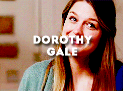 cbssupergirlgifs:I guess it’s true, there’s no place like home.Did you just quote a movie, Danvers?