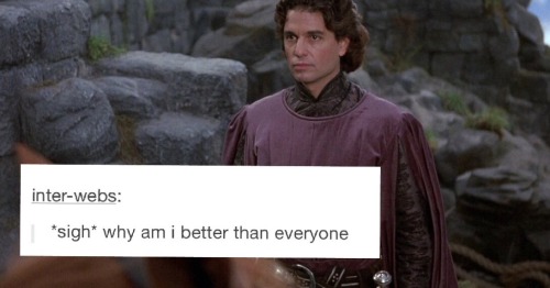 thefaultinourstar-lord: The Princess Bride + text posts