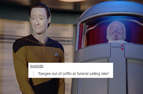 cakesandsnouts:Star Trek TNG + tumblr textposts