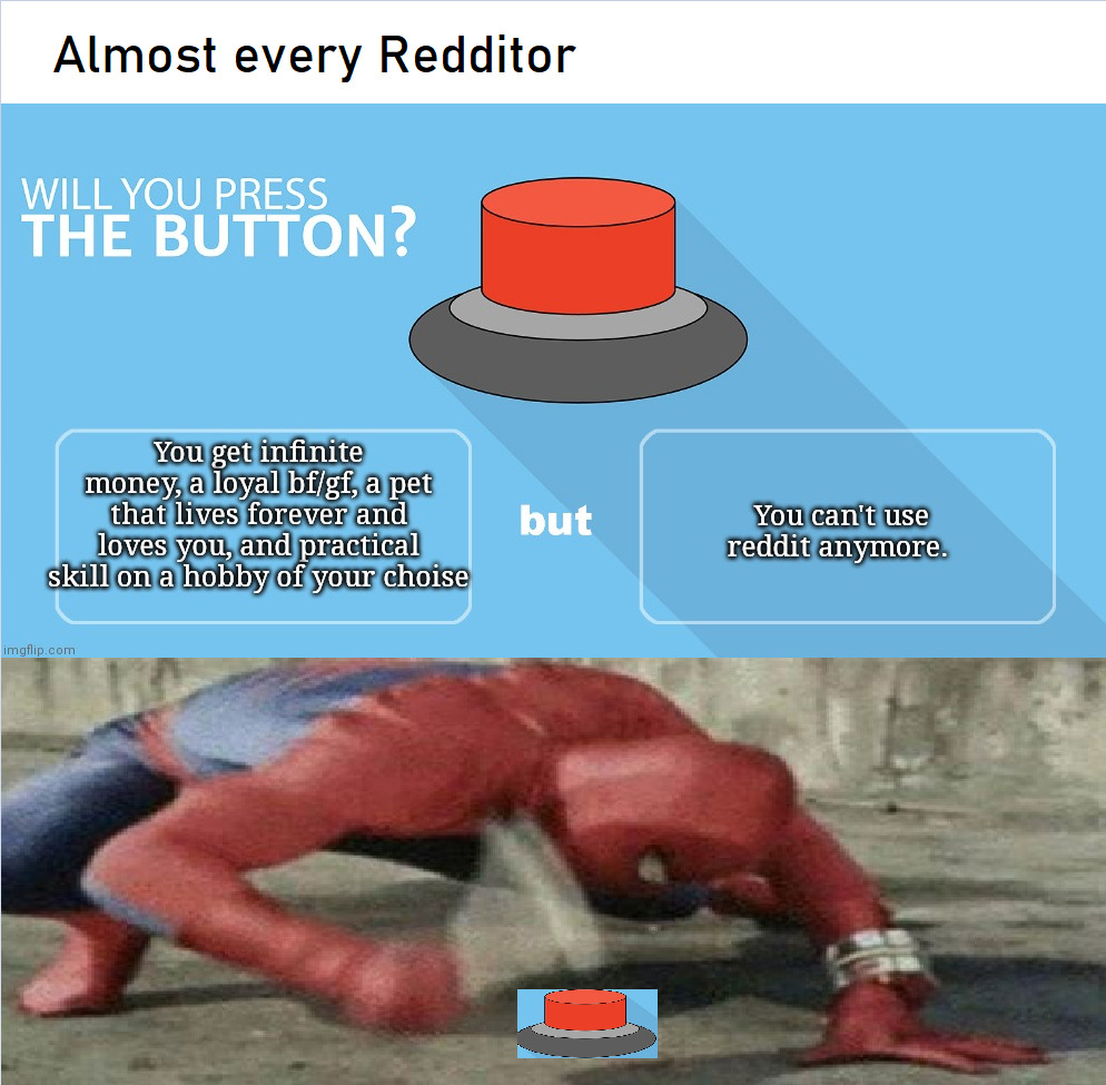 Will you press the button Memes - Imgflip