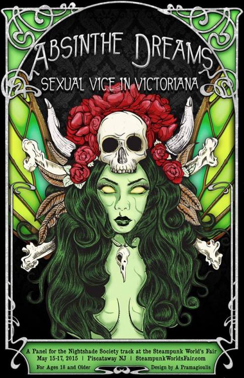 thegoblinmarketofficial:  Promos for the Goblin Market Presents The Nightshade Society: A Dark Victoriana Track at Steampunk World’s Fair May 15-17, 2015 in Piscataway NJhttp://steampunkworldsfair.com/nightshade/ Top Poster by Aristotle PramagioulisSecond
