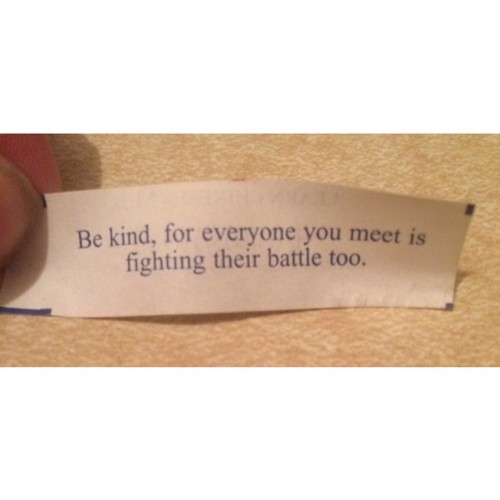 I’ve quoted this Plato quote all over Facebook and here so it was cute to get this fortune cookie :’)  #plato #bekind #fortunecookie