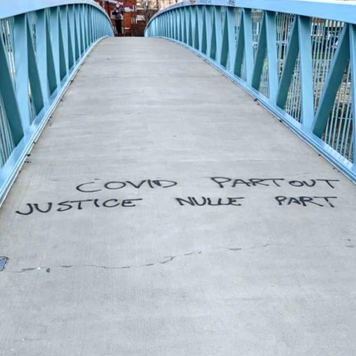 “Covid Everywhere, Justice Nowhere” Seen in Montreal, Quebec