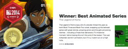 nickanimationstudio:  YOU voted, The Legend of Korra won!! IGN Official Best TV Animated Series http://www.ign.com/lists/best-of-television/tv-animated People’s Choice: Best TV Series http://www.ign.com/lists/best-of-television/tv-series People’s