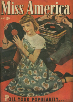 girlsgonevinyl:  MISS AMERICAMay, 1947 