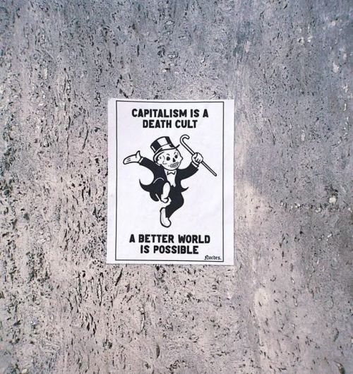 radicalgraff: “Capitalism is a Death Cult”Poster