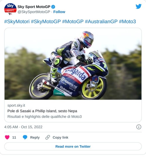 #SkyMotori #SkyMotoGP #MotoGP #AustralianGP #Moto3https://t.co/KEyvij6yZH  — Sky Sport MotoGP (@SkySportMotoGP) October 15, 2022
