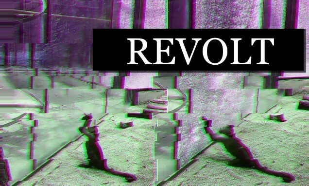 wearekindafucked: wearekindafucked:  REVOLT   