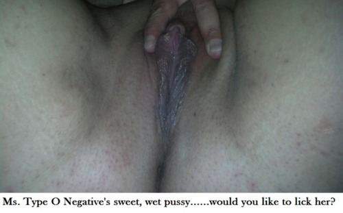 typeoneg71: She gets so wet and tastes so good! She would love to find a BBC bull who would like to 