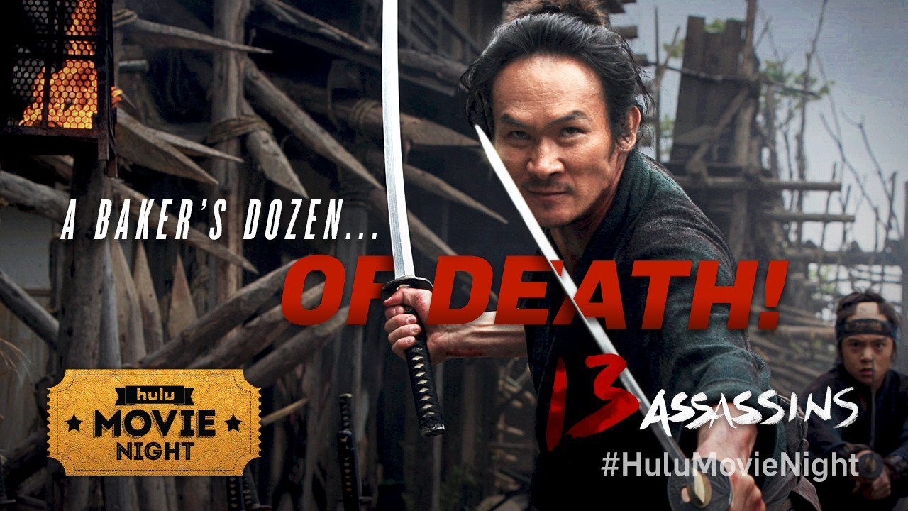 Today’s Hulu Movie Night offering is 13 Assassins. Watch it today for free here.