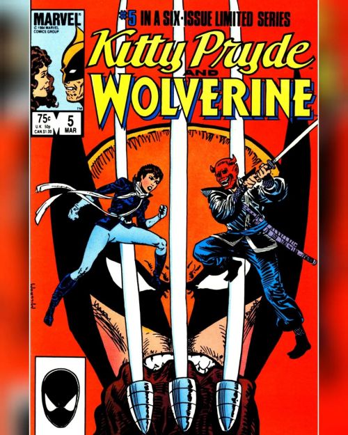 Kitty Pryde and Wolverine vol 1 5 (1985) . Courage . Written by Chris Claremont Art by Al Milgrom Co