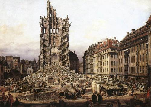 The Ruins of the Kreuzkirche in Dresden, by Bernardo Bellotto, Kunsthaus Zürich, Zürich.