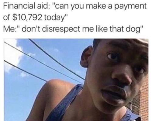 letmehithat:  They just keep coming..  Sad thing is, that ain’t a stretch. Them bastards wanted me to pay 遗/month on a สk loan.