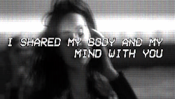 pillsheelsandstories:    ❥Lana Del Rey ❥     I shared my body and mind with you