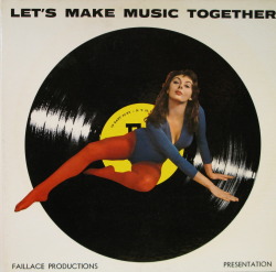 girlsgonevinyl:  LET’S MAKE MUSIC TOGETHER