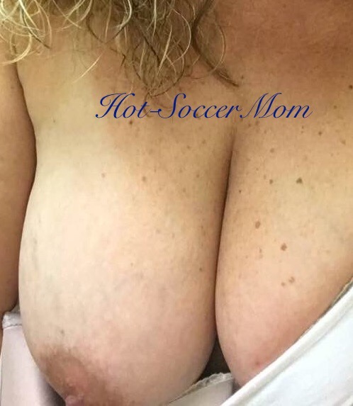 hot-soccermom:I don’t normally post during the day, but I took some naughty pics