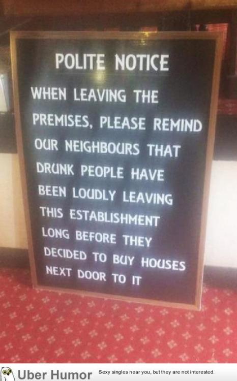 omg-images:Pub’s Hilarious Sign For Its Neighbours