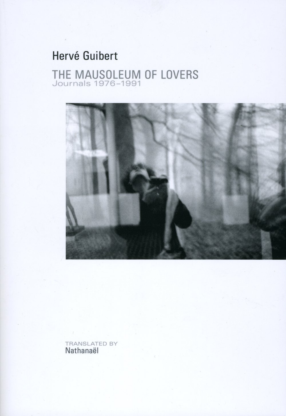 The Mausoleum of Lovers by Hervé Guibert