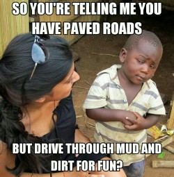 lolfactory:  Skeptical Third World Kid- lol