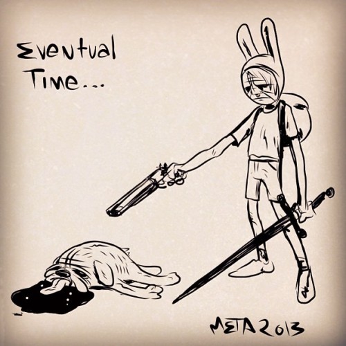 It Will Eventually End.. End The Suffering #adventuretime #oldyeller #adobeideas