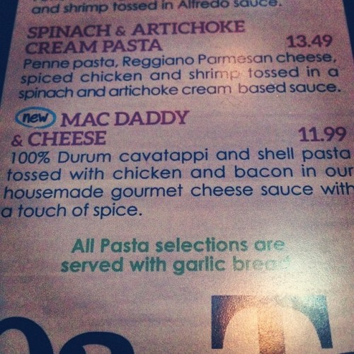 “Yes. Can I get the…..Mac Daddy? …… Oh! And the Mac -n- Cheese!”  