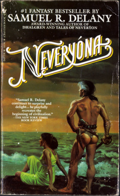 &ldquo;Neveryona&rdquo; by Samuel R. Delany 1979-1987
