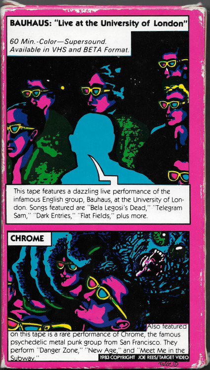 sordidsights:Released in 1983 by Target Video, this VHS compilation features Bauhaus recorded live at the University of London and 4 of Chrome’s film/videos