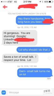 When they make your job easier by giving you their LinkedIn   Why can&rsquo;t all men be like this? Thy all obviously know what we want, I just don&rsquo;t match with a 59 year old man because his wrinkles and flab gets me off.
