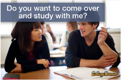 collegehumor:  Click for the rest: 15 Phrases You’ll Hear During Finals Week, And What They Really Mean