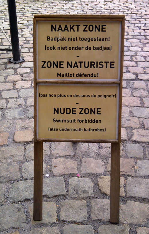 A wonderful sign: you should not wear any clothes!