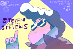 jeffliujeffliu:  New episode of Steven tomorrow night!! Boards by Joe and me! Do you like hourglasses? Do you like Stevens? Do you like music? Do you like pompadours? If you like any of those things then you’re gonna like THIS EP!  I like all of